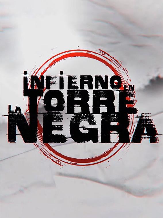 Infierno en la torre negra
